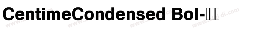 CentimeCondensed Bol字体转换